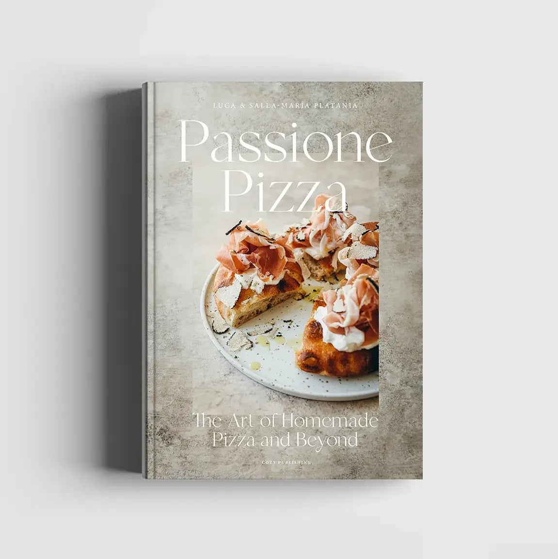 Книга „Passione Pizza – The Art of Homemade Pizza and Beyond“