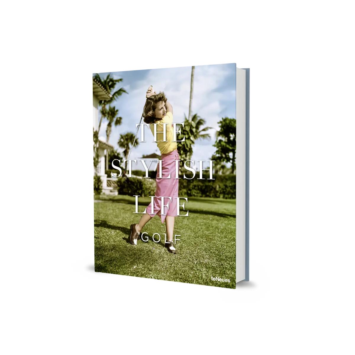 Книга „The Stylish Life: Golf“