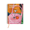 Книга „Designed To Stay: The Design Hotels™ Book“